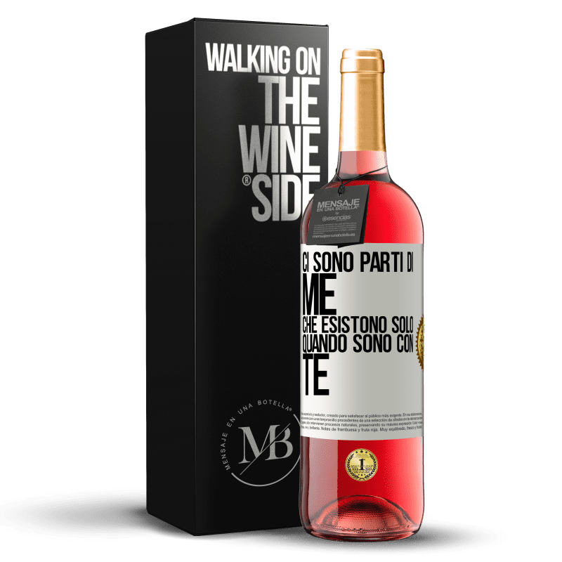 29,95 € Spedizione Gratuita | Vino rosato Edizione ROSÉ Ci sono parti di me che esistono solo quando sono con te Etichetta Bianca. Etichetta personalizzabile Vino giovane Raccogliere 2024 Tempranillo