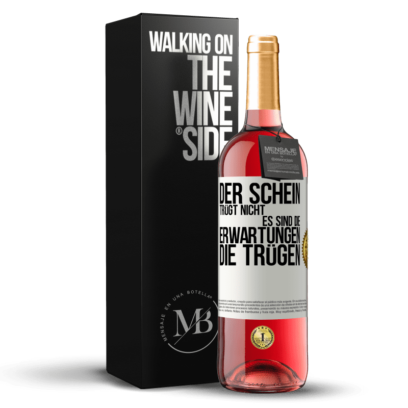 29,95 € Kostenloser Versand | Roséwein ROSÉ Ausgabe Der Schein trügt nicht. Es sind die Erwartungen, die trügen. Weißes Etikett. Anpassbares Etikett Junger Wein Ernte 2024 Tempranillo