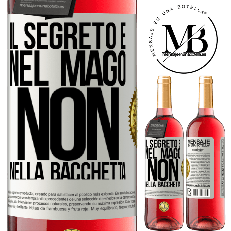 29,95 € Spedizione Gratuita | Vino rosato Edizione ROSÉ Il segreto è nel mago, non nella bacchetta Etichetta Bianca. Etichetta personalizzabile Vino giovane Raccogliere 2025 Tempranillo