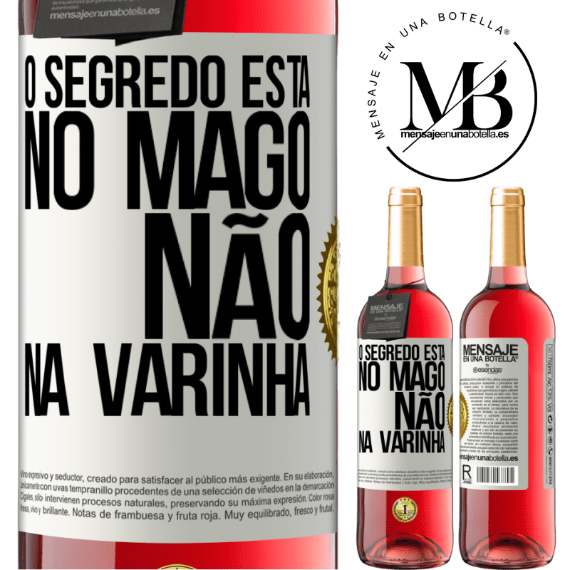 29,95 € Envio grátis | Vinho rosé Edição ROSÉ O segredo está no mago, não na varinha Etiqueta Branca. Etiqueta personalizável Vinho jovem Colheita 2025 Tempranillo