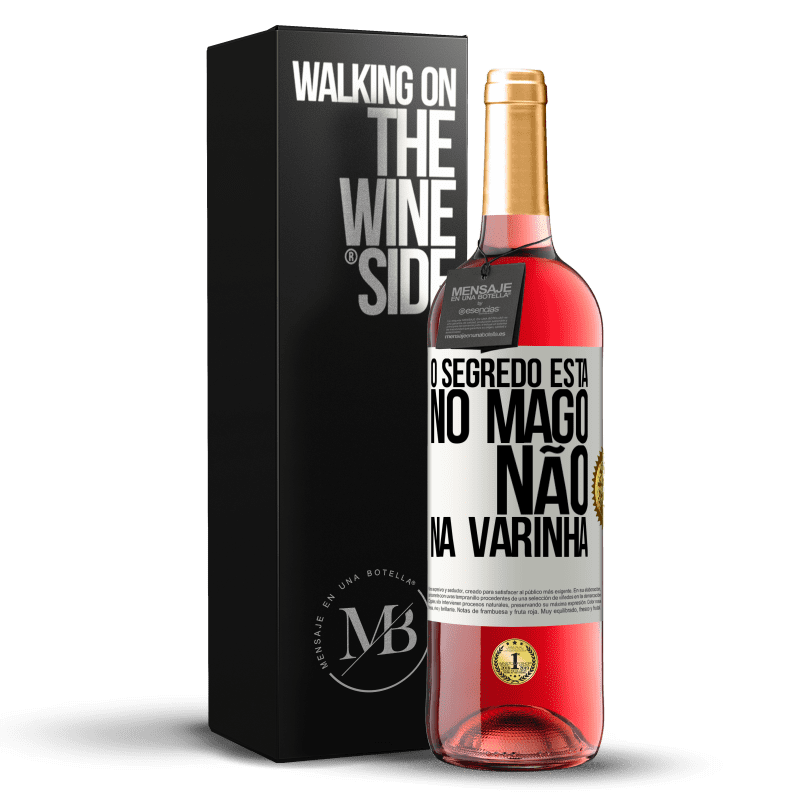 29,95 € Envio grátis | Vinho rosé Edição ROSÉ O segredo está no mago, não na varinha Etiqueta Branca. Etiqueta personalizável Vinho jovem Colheita 2024 Tempranillo