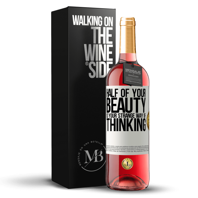 29,95 € Free Shipping | Rosé Wine ROSÉ Edition Half of your beauty is your strange way of thinking White Label. Customizable label Young wine Harvest 2021 Tempranillo
