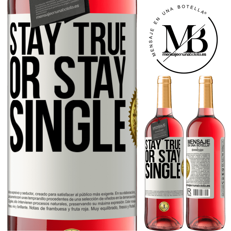 24,95 € Free Shipping | Rosé Wine ROSÉ Edition Stay true, or stay single White Label. Customizable label Young wine Harvest 2021 Tempranillo