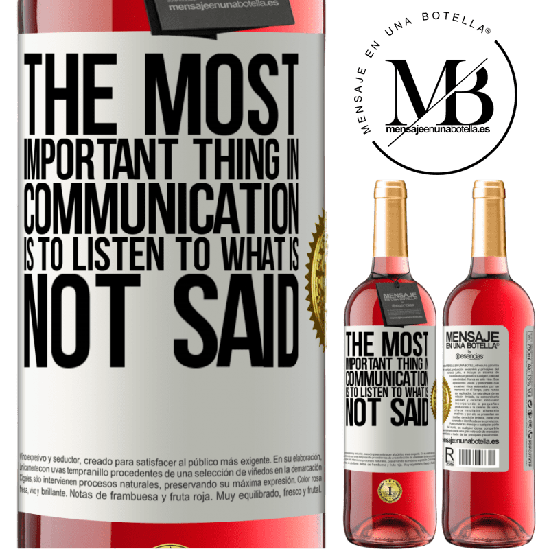 29,95 € Free Shipping | Rosé Wine ROSÉ Edition The most important thing in communication is to listen to what is not said White Label. Customizable label Young wine Harvest 2022 Tempranillo