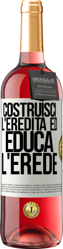 29,95 € | Vino rosato Edizione ROSÉ Costruisci l'eredità ed educa l'erede Etichetta Bianca. Etichetta personalizzabile Vino giovane Raccogliere 2024 Tempranillo