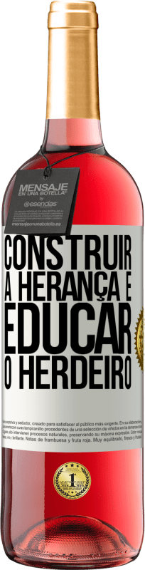 29,95 € | Vinho rosé Edição ROSÉ Construir a herança e educar o herdeiro Etiqueta Branca. Etiqueta personalizável Vinho jovem Colheita 2024 Tempranillo