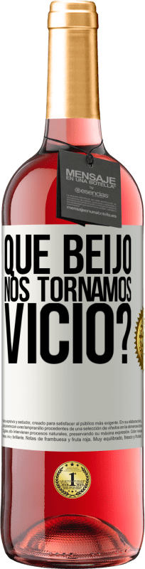 29,95 € | Vinho rosé Edição ROSÉ que beijo nos tornamos vice? Etiqueta Branca. Etiqueta personalizável Vinho jovem Colheita 2024 Tempranillo