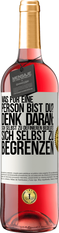 29,95 € | Roséwein ROSÉ Ausgabe Was für eine Person bist du? Denk daran: Sich selbst zu definieren bedeutet sich selbst zu begrenzen Weißes Etikett. Anpassbares Etikett Junger Wein Ernte 2023 Tempranillo