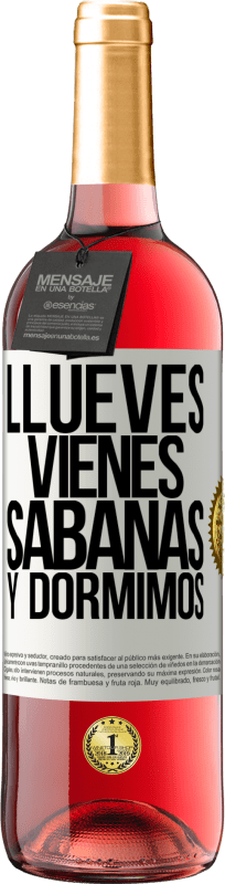 «Llueves, vienes, sábanas y dormimos» Издание ROSÉ