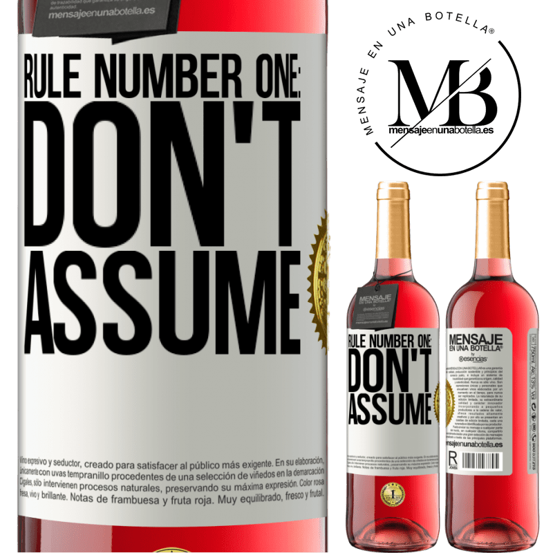 29,95 € Free Shipping | Rosé Wine ROSÉ Edition Rule number one: don't assume White Label. Customizable label Young wine Harvest 2022 Tempranillo