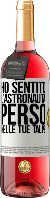 29,95 € Spedizione Gratuita | Vino rosato Edizione ROSÉ Ho sentito l'astronauta, perso nelle tue talpe Etichetta Bianca. Etichetta personalizzabile Vino giovane Raccogliere 2025 Tempranillo