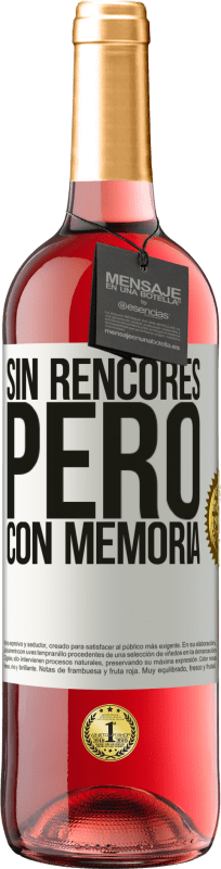29,95 € | Vino Rosado Edición ROSÉ Sin rencores, pero con memoria Etiqueta Blanca. Etiqueta personalizable Vino joven Cosecha 2023 Tempranillo