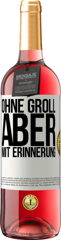 29,95 € | Roséwein ROSÉ Ausgabe Ohne Groll aber mit Erinnerung Weißes Etikett. Anpassbares Etikett Junger Wein Ernte 2025 Tempranillo