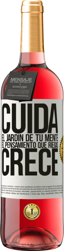 29,95 € | Vino Rosado Edición ROSÉ Cuida el jardín de tu mente. El pensamiento que riegas, crece Etiqueta Blanca. Etiqueta personalizable Vino joven Cosecha 2025 Tempranillo