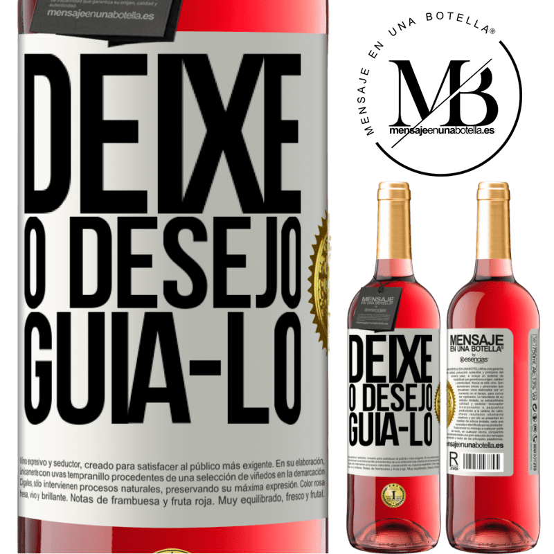 29,95 € Envio grátis | Vinho rosé Edição ROSÉ Deixe o desejo guiá-lo Etiqueta Branca. Etiqueta personalizável Vinho jovem Colheita 2024 Tempranillo