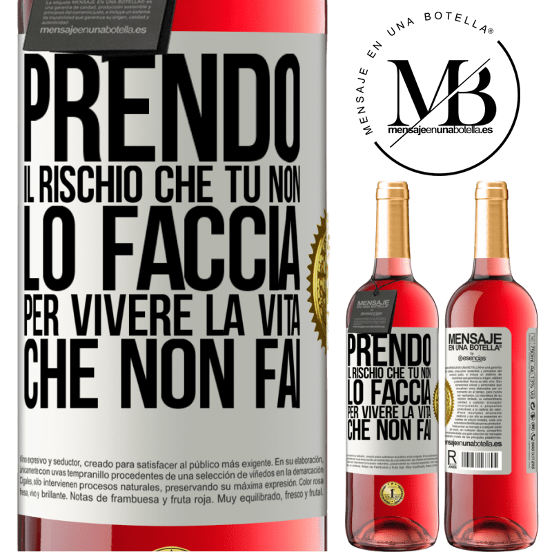 29,95 € Spedizione Gratuita | Vino rosato Edizione ROSÉ Prendo il rischio che tu non lo faccia, per vivere la vita che non fai Etichetta Bianca. Etichetta personalizzabile Vino giovane Raccogliere 2025 Tempranillo