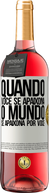 29,95 € Envio grátis | Vinho rosé Edição ROSÉ Quando você se apaixona, o mundo se apaixona por você Etiqueta Branca. Etiqueta personalizável Vinho jovem Colheita 2025 Tempranillo