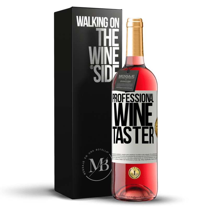 29,95 € Spedizione Gratuita | Vino rosato Edizione ROSÉ Professional wine taster Etichetta Bianca. Etichetta personalizzabile Vino giovane Raccogliere 2023 Tempranillo