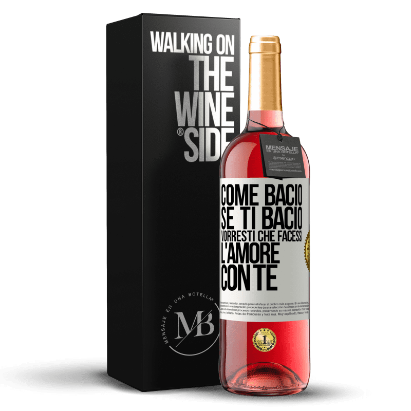 29,95 € Spedizione Gratuita | Vino rosato Edizione ROSÉ come bacio Se ti bacio, vorresti che facessi l'amore con te Etichetta Bianca. Etichetta personalizzabile Vino giovane Raccogliere 2024 Tempranillo