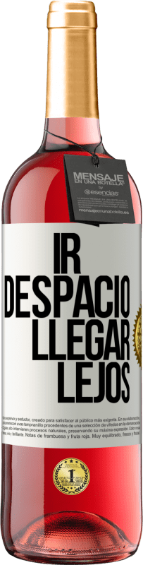 29,95 € Envío gratis | Vino Rosado Edición ROSÉ Ir despacio. Llegar lejos Etiqueta Blanca. Etiqueta personalizable Vino joven Cosecha 2025 Tempranillo