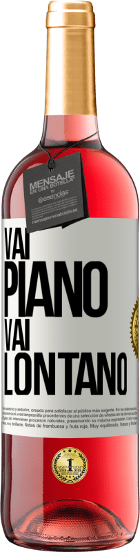 29,95 € Spedizione Gratuita | Vino rosato Edizione ROSÉ Vai piano Vai lontano Etichetta Bianca. Etichetta personalizzabile Vino giovane Raccogliere 2024 Tempranillo