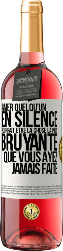 29,95 € | Vin rosé Édition ROSÉ Aimer quelqu'un en silence pourrait être la chose la plus bruyante que vous ayez jamais faite Étiquette Blanche. Étiquette personnalisable Vin jeune Récolte 2025 Tempranillo