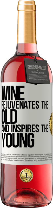 29,95 € | Rosé Wine ROSÉ Edition Wine rejuvenates the old and inspires the young White Label. Customizable label Young wine Harvest 2023 Tempranillo