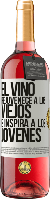 29,95 € Envío gratis | Vino Rosado Edición ROSÉ El vino rejuvenece a los viejos e inspira a los jóvenes Etiqueta Blanca. Etiqueta personalizable Vino joven Cosecha 2023 Tempranillo