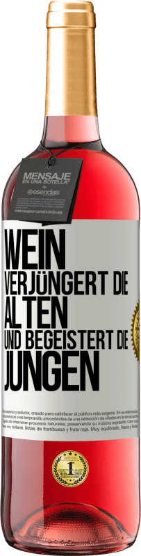 29,95 € | Roséwein ROSÉ Ausgabe Wein verjüngert die Alten und begeistert die Jungen Weißes Etikett. Anpassbares Etikett Junger Wein Ernte 2024 Tempranillo