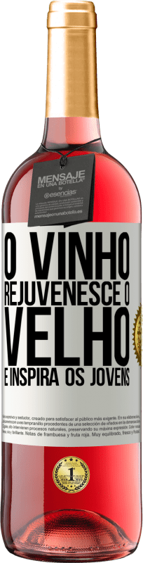 29,95 € | Vinho rosé Edição ROSÉ O vinho rejuvenesce o velho e inspira os jovens Etiqueta Branca. Etiqueta personalizável Vinho jovem Colheita 2024 Tempranillo