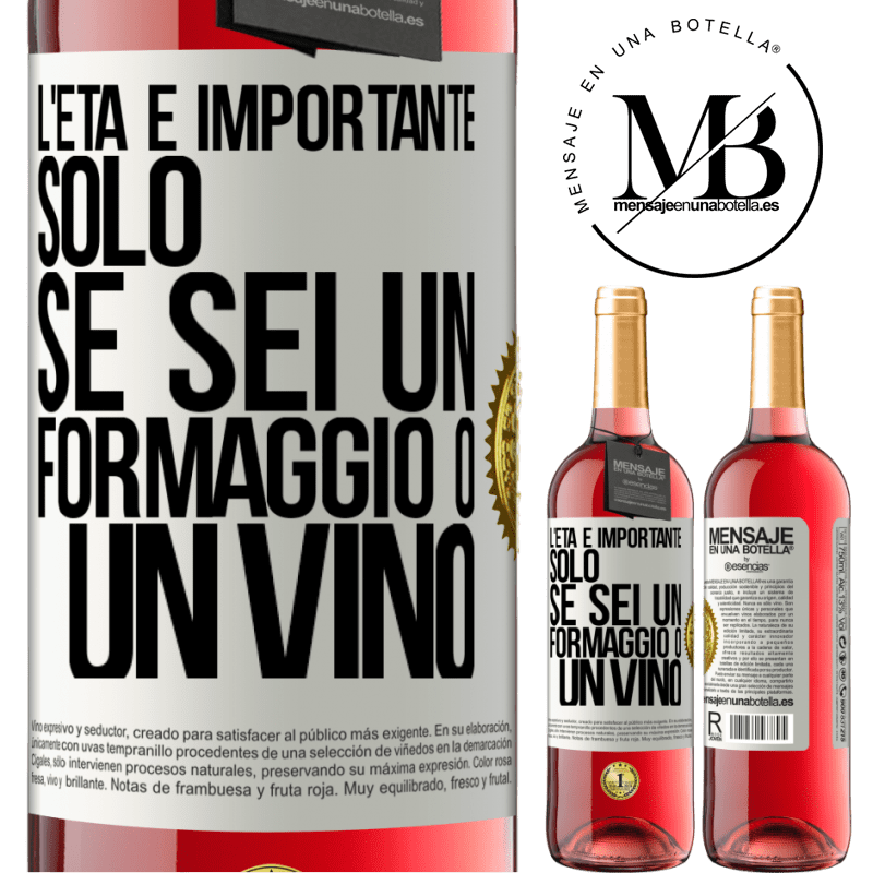 29,95 € Spedizione Gratuita | Vino rosato Edizione ROSÉ L'età è importante solo se sei un formaggio o un vino Etichetta Bianca. Etichetta personalizzabile Vino giovane Raccogliere 2023 Tempranillo