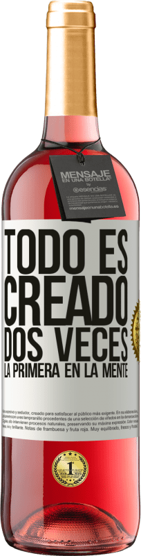 29,95 € Envío gratis | Vino Rosado Edición ROSÉ Todo es creado dos veces. La primera en la mente Etiqueta Blanca. Etiqueta personalizable Vino joven Cosecha 2025 Tempranillo