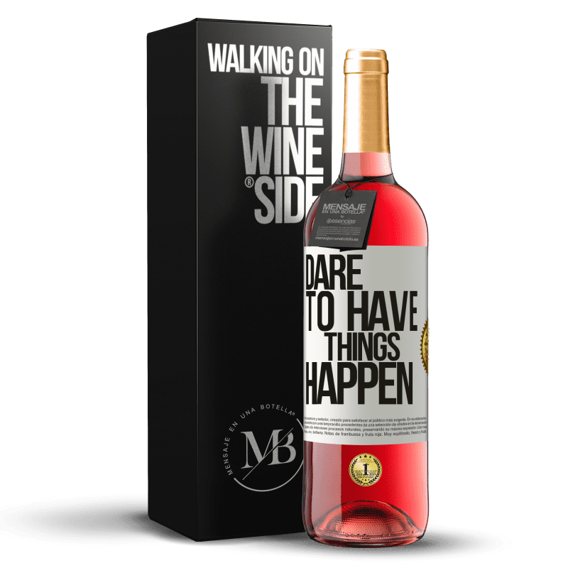 29,95 € Kostenloser Versand | Roséwein ROSÉ Ausgabe Dare to have things happen Weißes Etikett. Anpassbares Etikett Junger Wein Ernte 2025 Tempranillo