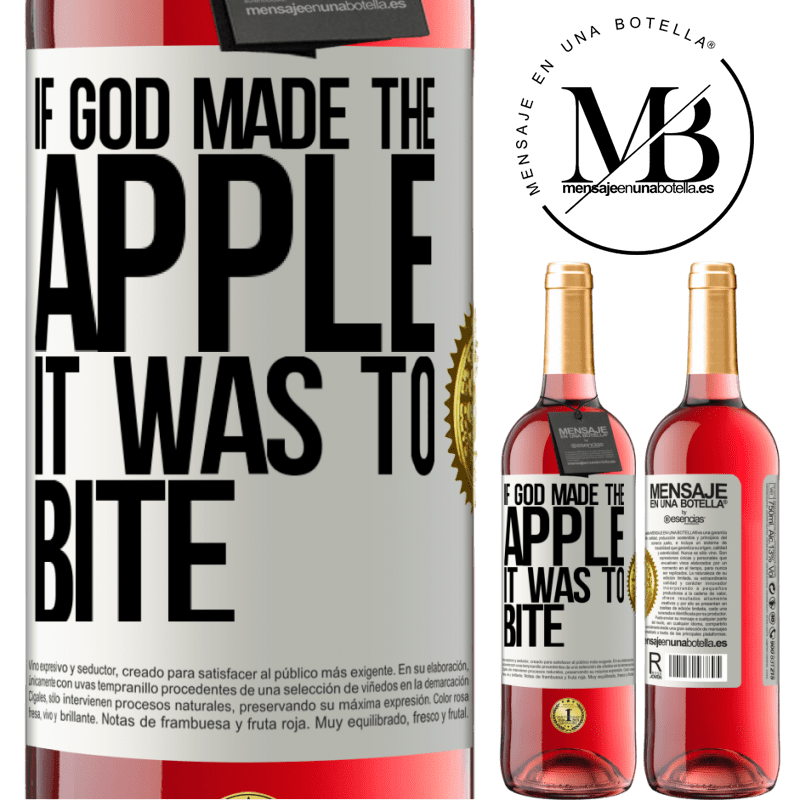 24,95 € Free Shipping | Rosé Wine ROSÉ Edition If God made the apple it was to bite White Label. Customizable label Young wine Harvest 2021 Tempranillo