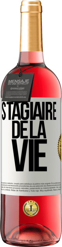 29,95 € Envoi gratuit | Vin rosé Édition ROSÉ Stagiaire de la vie Étiquette Blanche. Étiquette personnalisable Vin jeune Récolte 2025 Tempranillo