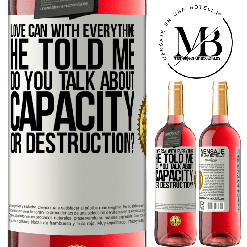 29,95 € Free Shipping | Rosé Wine ROSÉ Edition Love can with everything, he told me. Do you talk about capacity or destruction? White Label. Customizable label Young wine Harvest 2021 Tempranillo