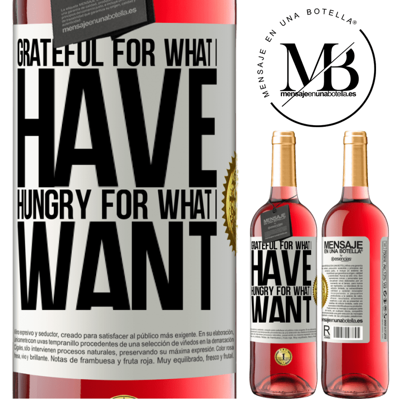 24,95 € Free Shipping | Rosé Wine ROSÉ Edition Grateful for what I have, hungry for what I want White Label. Customizable label Young wine Harvest 2021 Tempranillo