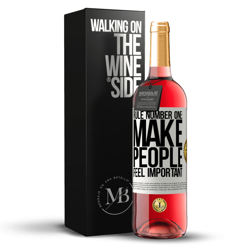 29,95 € Бесплатная доставка | Розовое вино Издание ROSÉ Правило номер один: заставляйте людей чувствовать себя важными Белая этикетка. Настраиваемая этикетка Молодое вино Урожай 2023 Tempranillo