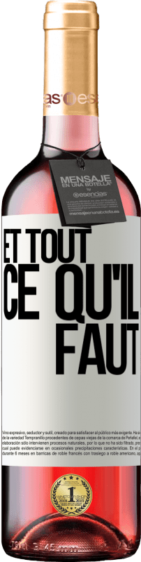 29,95 € | Vin rosé Édition ROSÉ Et tout ce qu'il faut Étiquette Blanche. Étiquette personnalisable Vin jeune Récolte 2024 Tempranillo