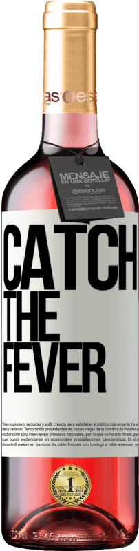 29,95 € Envoi gratuit | Vin rosé Édition ROSÉ Catch the fever Étiquette Blanche. Étiquette personnalisable Vin jeune Récolte 2024 Tempranillo