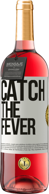 29,95 € | Vino Rosado Edición ROSÉ Catch the fever Etiqueta Blanca. Etiqueta personalizable Vino joven Cosecha 2024 Tempranillo