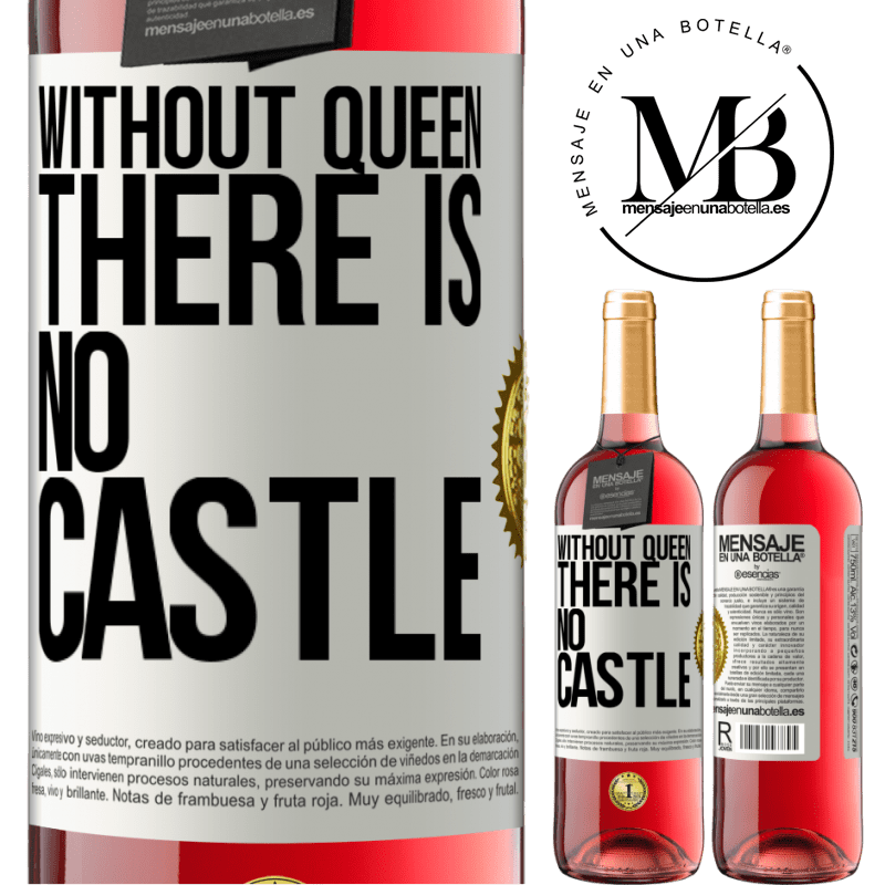 24,95 € Free Shipping | Rosé Wine ROSÉ Edition Without queen, there is no castle White Label. Customizable label Young wine Harvest 2021 Tempranillo