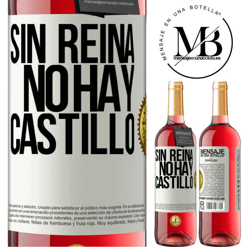 29,95 € Envío gratis | Vino Rosado Edición ROSÉ Sin reina, no hay castillo Etiqueta Blanca. Etiqueta personalizable Vino joven Cosecha 2024 Tempranillo