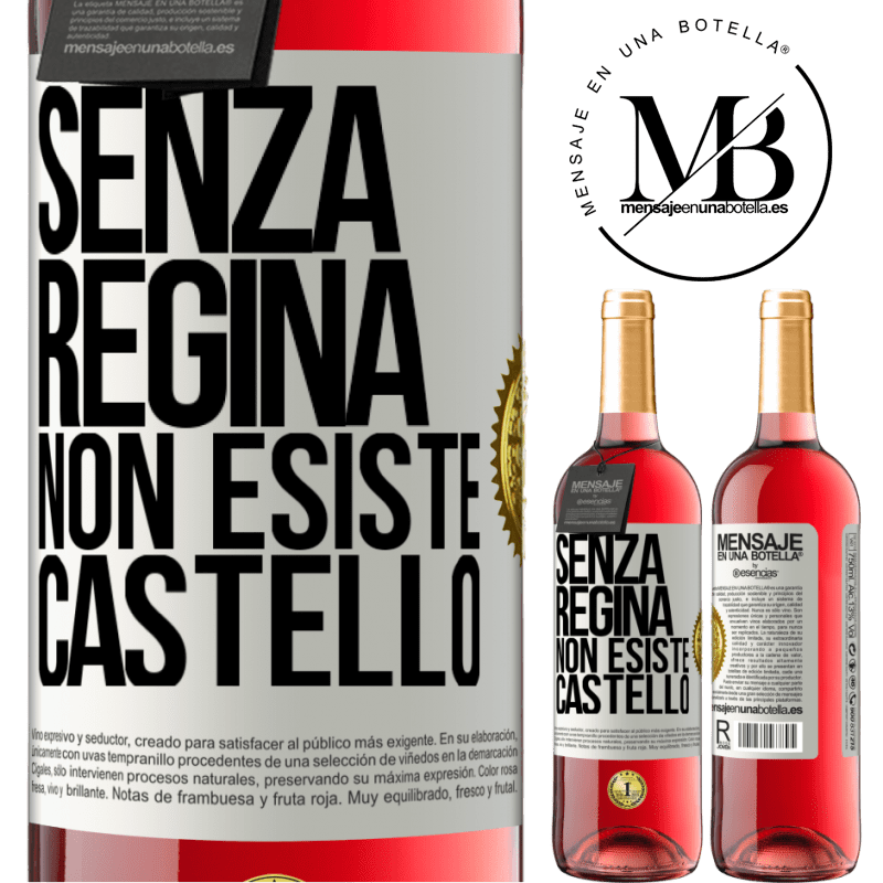 29,95 € Spedizione Gratuita | Vino rosato Edizione ROSÉ Senza regina, non esiste castello Etichetta Bianca. Etichetta personalizzabile Vino giovane Raccogliere 2024 Tempranillo