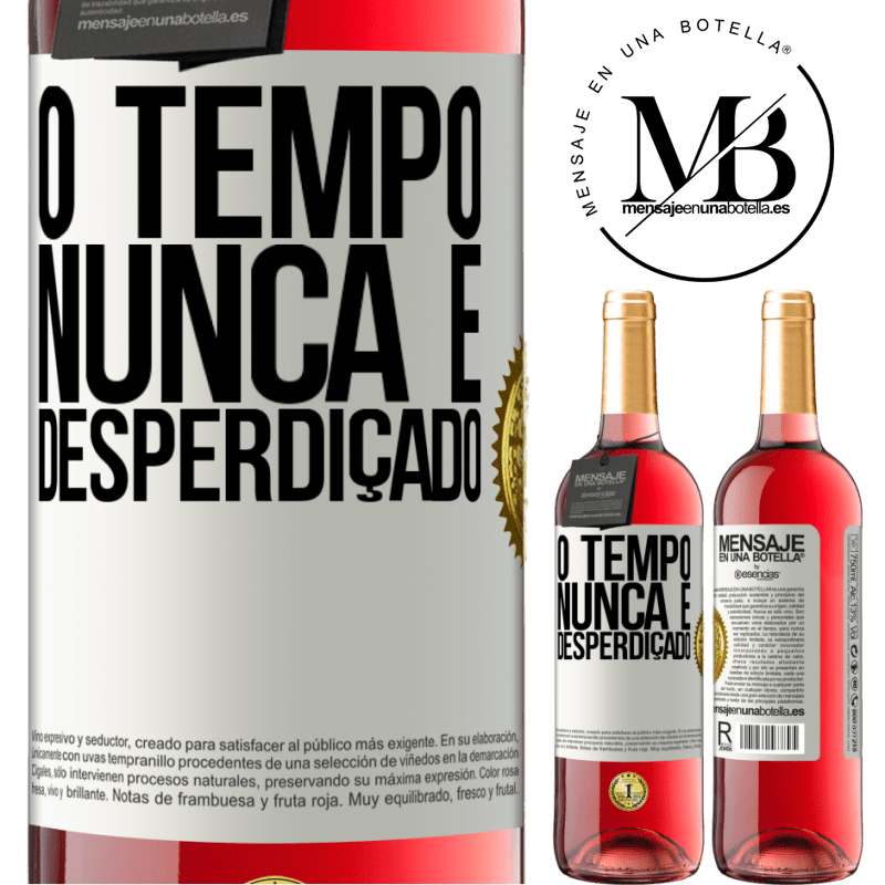 29,95 € Envio grátis | Vinho rosé Edição ROSÉ O tempo nunca é desperdiçado Etiqueta Branca. Etiqueta personalizável Vinho jovem Colheita 2023 Tempranillo