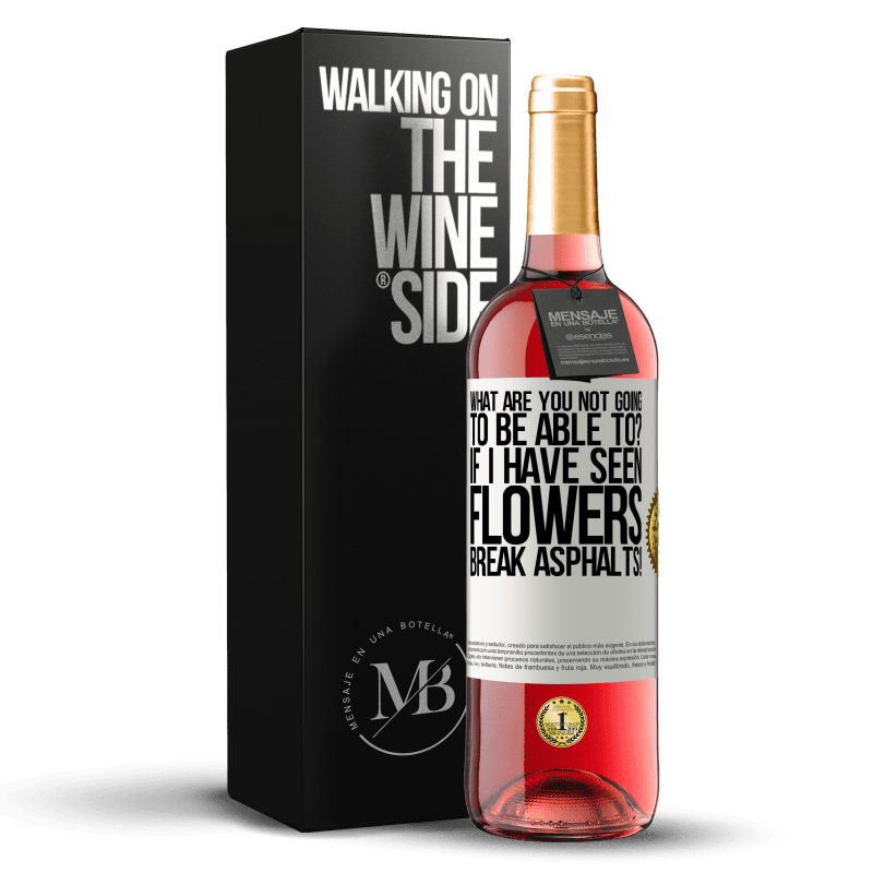 29,95 € Free Shipping | Rosé Wine ROSÉ Edition what are you not going to be able to? If I have seen flowers break asphalts! White Label. Customizable label Young wine Harvest 2025 Tempranillo