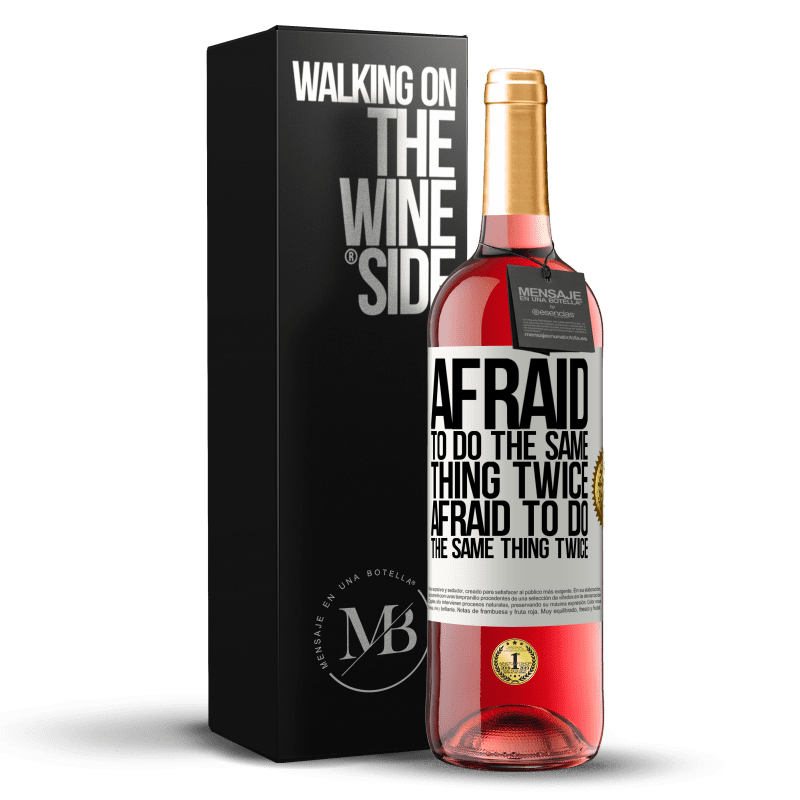 29,95 € Free Shipping | Rosé Wine ROSÉ Edition Afraid to do the same thing twice. Afraid to do the same thing twice White Label. Customizable label Young wine Harvest 2021 Tempranillo