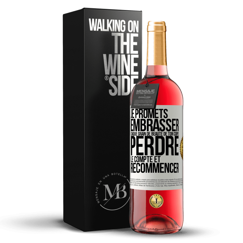 29,95 € Envoi gratuit | Vin rosé Édition ROSÉ Je promets embrasser chaque grain de beauté de ton corps, perdre le compte et recommencer Étiquette Blanche. Étiquette personnalisable Vin jeune Récolte 2025 Tempranillo