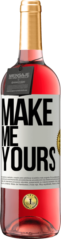 «Сделай меня своим» Издание ROSÉ