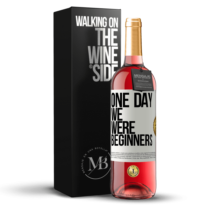 29,95 € Free Shipping | Rosé Wine ROSÉ Edition One day we were beginners White Label. Customizable label Young wine Harvest 2021 Tempranillo